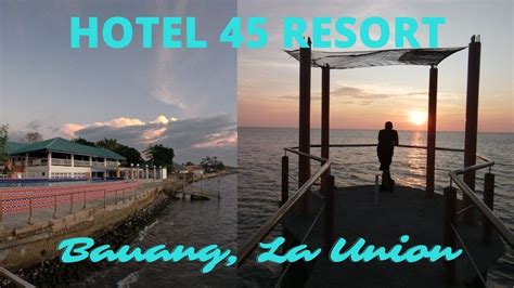 hotel 45 bauang la union.